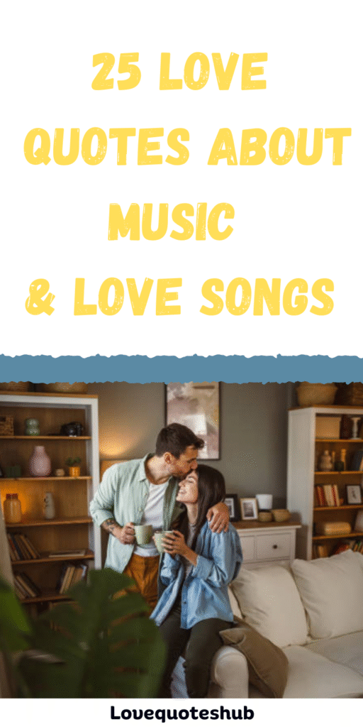 love quotes about music