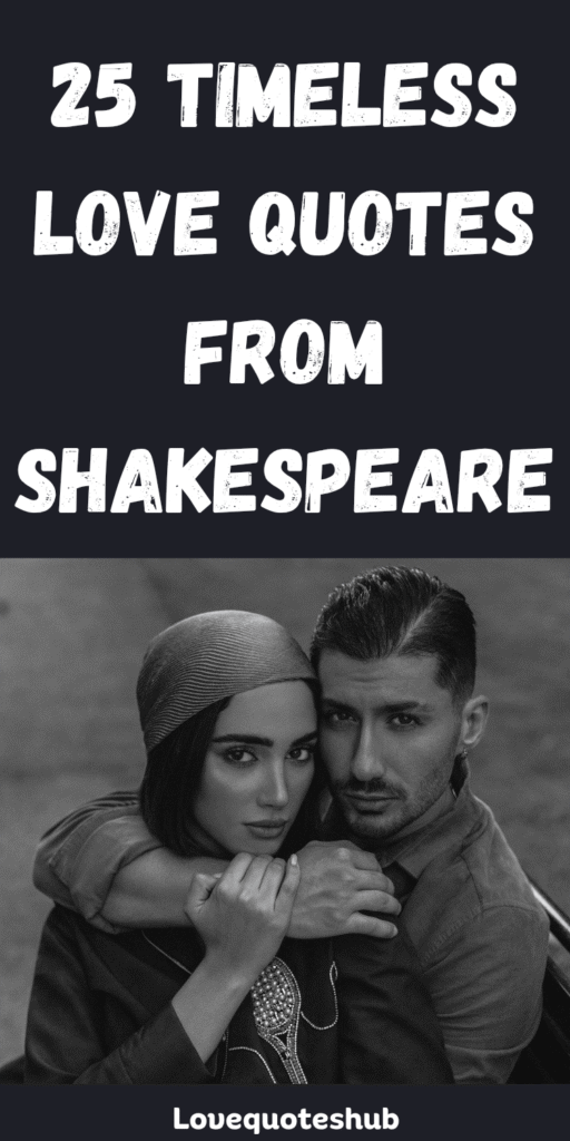 Timeless Love Quotes from Shakespeare