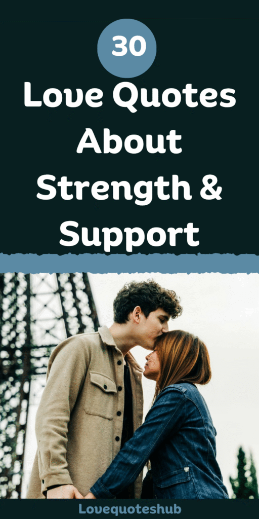 love quotes about strength
