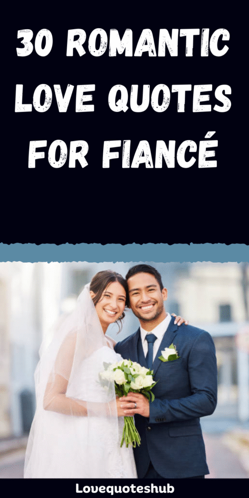 love quotes for fiance