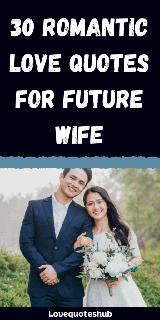 love quotes for future wife