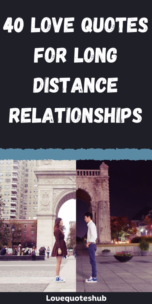 Love Quotes For Long Distance Relationship